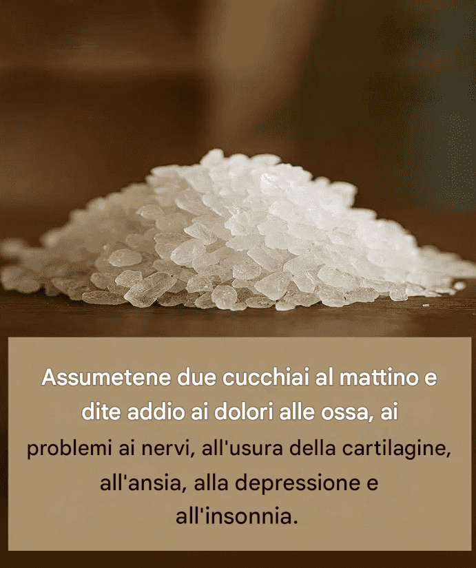 Due cucchiai al mattino e dite addio ai dolori alle ossa, ai problemi ai nervi, all'usura della cartilagine, all'ansia, alla depressione e all'insonnia.